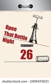 Old style multi-page tear-off calendar for February - Open That Bottle Night