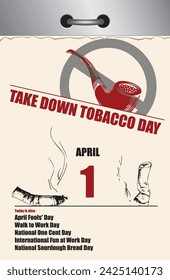 Old style multi-page tear-off calendar for April - Take Down Tobacco National Day