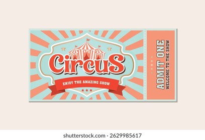 Old ticket to the circus. Vintage Show Invitation