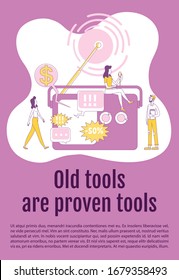 Old tools and proven tools poster flat silhouette vector template. Radio advertising brochure, booklet one page concept design with cartoon characters. Public broadcast flyer, leaflet with text space