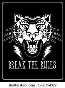 Old traditional school tattoo of flash art design. Isolated vector illustration with wild head of tiger in vintage retro style and with phrase "Break the rules". Element for tattoo sketch or print.