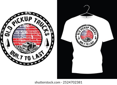 Camionetas viejas construidas para durar. Diseño de camiseta