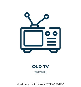 Old Tv Icon. Linear Vector Illustration From Television Collection. Outline Old Tv Icon Vector. Thin Line Symbol For Use On Web And Mobile Apps, Logo, Print Media.