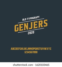 Old Typography name is GENJERS