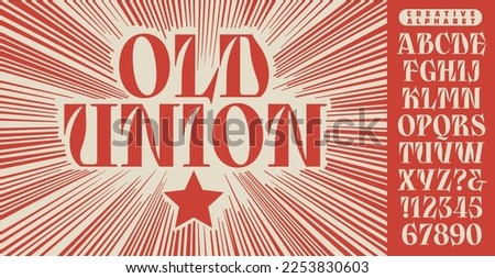 Old Union is an unusual and creative modern alphabet, with hints of type design in Cyrillic alphabets from the early Soviet era.