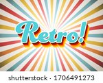 Old vector retro vintage letteringl on sunrays background