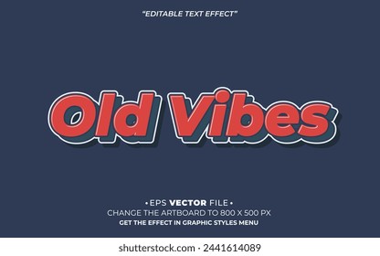 Old Vibes editable text effect template vector 