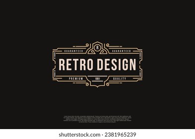 Old vinatage label ornament logo antique label decorations. Vector design element 
