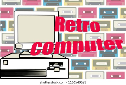 Old vintage retro hipster antique gaming desktop computer and a retro computer inscription from the 70's, 80's, 90's on a background of audio cassettes. Vector illustration.