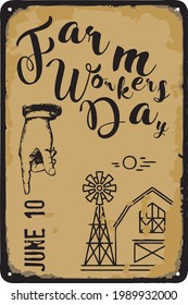 Old Vintage Sign To The Date - Farm Workers Day. Vector Illustration For The Holiday And Event In June.