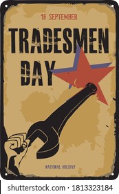 Old vintage sign to the date - Tradesmen Day. Vector illustration for theNational holiday and event in september.