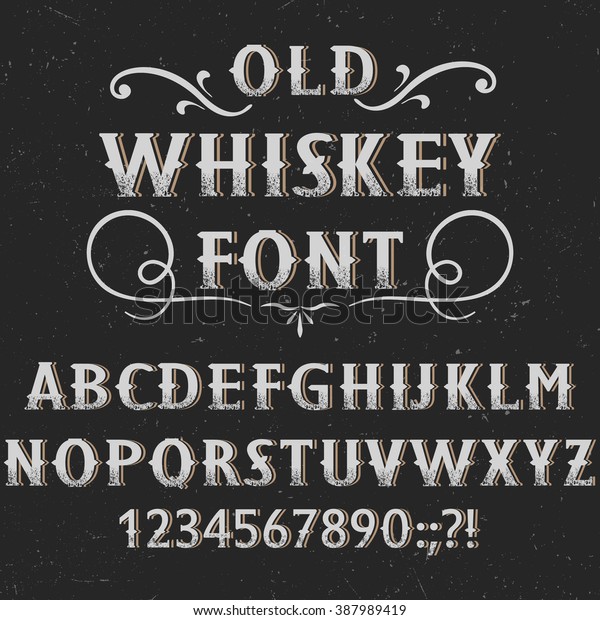 Old Whiskey Label Font Sample Label Stock Vector Royalty Free