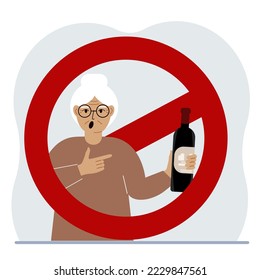 A old woman with a bottle of alcohol in his hand. Around the woman is a red prohibition sign. The concept of addiction to alcohol and the prohibition of drinking alcohol. Vector flat illustration