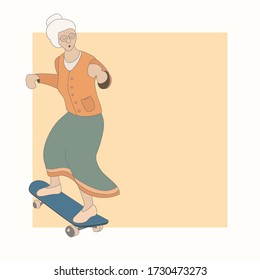 Old woman on a skateboard. Grandmother goes in for sports. Vector illustration in a simple flat style, youth concept.