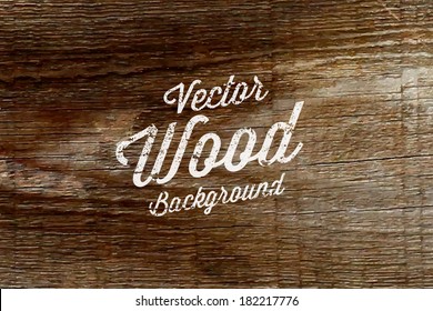 Old wood background. Vector design.