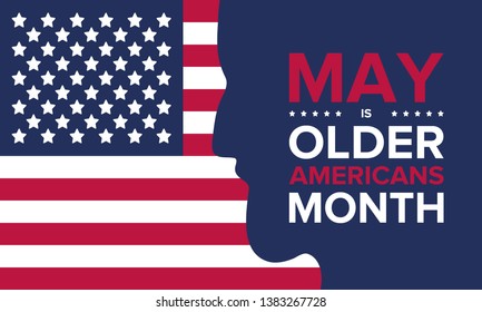 Older Americans Month. Celebrated in May in the United States. National Month of observance for Older Americans. Poster, card, banner and background. Vector illustration