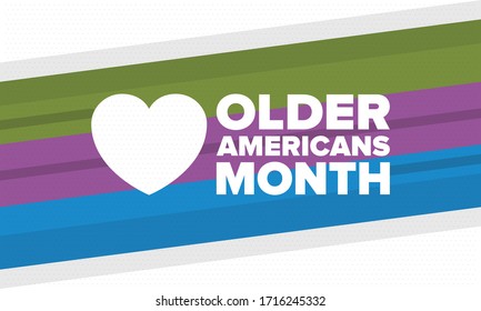 Older Americans Month. Celebrated in May in the United States. National Month of observance for Older Americans. Poster, card, banner and background. Vector illustration