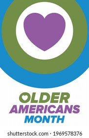 Older Americans Month. Celebrated in May in the United States. National Month of observance for Older Americans. Poster, card, banner and background. Vector illustration