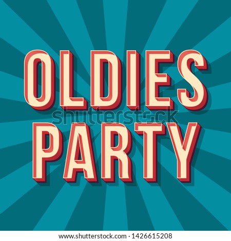 Oldies party vintage 3d vector lettering. Retro concert bold font, typeface. Pop art stylized text. Old school style letters. 90s, 80s poster, banner. Blue shades rays color background