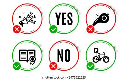 Ole chant, Diploma and Whistle icons simple set. Yes no check box. Bicycle parking sign. Megaphone, Document with badge, Kick-off. Bike park. Sports set. Ole chant icon. Check mark. Vector