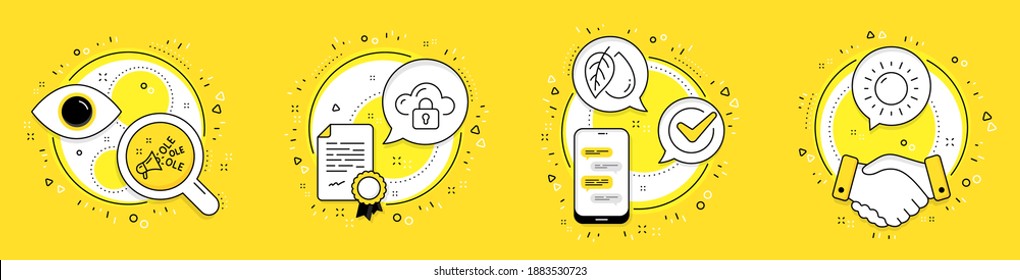 Ole chant, Mineral oil and Cloud protection line icons set. Licence, cell phone and deal vector icons. Sunny weather sign. Megaphone, Organic tested, Storage security. Sun. Business set. Vector