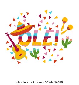 Ole exclamation surrounded by confetti sombrero maracas guitar national mexican symbols cartoon flat illustration in mexican stile