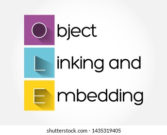 OLE - Object Linking and Embedding acronym, technology concept background