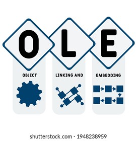 OLE - Object Linking and Embedding   acronym. business concept background.  vector illustration concept with keywords and icons. lettering illustration with icons for web banner, flyer, landing page