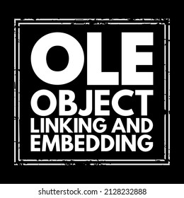 OLE Object Linking and Embedding - Technologie, die die Einbettung und Verlinkung von Dokumenten und anderen Objekten ermöglicht, Hintergrund für Textstempel