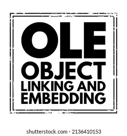 OLE Object Linking and Embedding - Technologie, die die Einbettung und Verlinkung von Dokumenten und anderen Objekten ermöglicht, Hintergrund für Textstempel