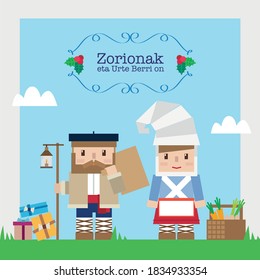 Olentzero and Mari Domingi, Spanish Basque country christmas tradition. Translation: "Congratulations and happy new year". 