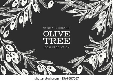 Olive branch design template. Hand drawn vector food illustration on chalk board. Engraved style mediterranean plant. Vintage botanical picture.