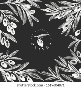 Olive branch design template. Hand drawn vector food illustration on chalk board. Engraved style mediterranean plant. Vintage botanical picture.