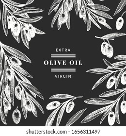 Olive branch design template. Hand drawn vector food illustration on chalk board. Engraved style mediterranean plant. Vintage botanical picture.