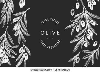 Olive branch design template. Hand drawn vector food illustration on chalk board. Engraved style mediterranean plant. Vintage botanical picture.