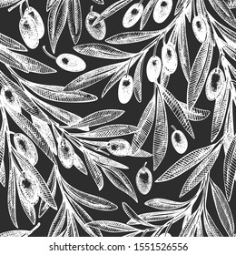 Olive branch seamless pattern. Hand drawn vector food illustration on chalk board. Engraved style mediterranean plant background. Vintage botanical illustration.