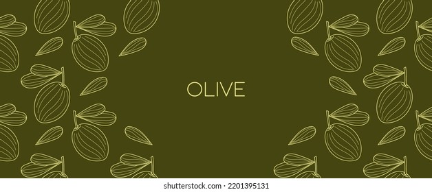 Olive frame in linear style. Vintage template olive in copy space. Olive background in linear style. Vector illustration eps10