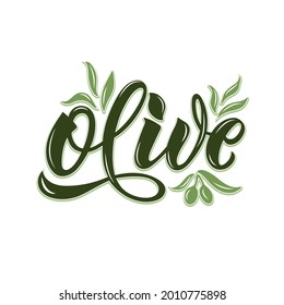 Olive handwritten text with green olives and leaves vector illustration. Hand lettering for restaurant, cafe, menu isolated on black background. Packaging decor, logo. Modern brush ink calligraphy