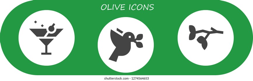  olive icon set. 3 filled olive icons. Simple modern icons about  - Martini, Dove, Branch