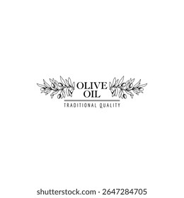 Olive oil emblem. Hand drawn label for extra virgin oil or olive contained cosmetic products with sketch tree, branches, leaves and olives isolated vector illustration