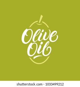 Olive oil hand written lettering logo, label, emblem. Retro vintage style. Oil production sign. Vector illustration.