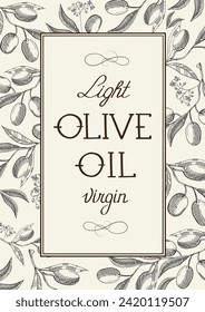 Olive oil label set. Vector hand drawn illustration of olive branches in engraving technique. Templates for olive oil packaging design.