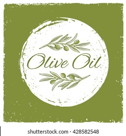 Olive Oil Organic Vector Creative Design Element. Artisan Handmade Olive Branch Healthy Food Label Concept On Raw Background