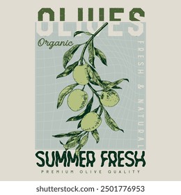 olives branch t shirt design. vintage fruit vector art, olive brunch hand drawn illustration, olives harvest graphic print, summer vintage t shirt design. vintage olives illustration typography