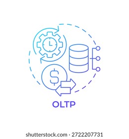 OLTP blue gradient concept icon. Online transaction processing. Database systems. Round shape line illustration. Abstract idea. Graphic design. Easy to use in infographic, presentation