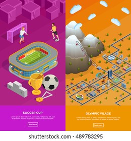 Olympic village park birds eye view and football cup soccer stadium 2 colorful isometric banners isolated vector illustration 