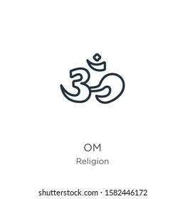 Om icon. Thin linear om outline icon isolated on white background from religion collection. Line vector sign, symbol for web and mobile