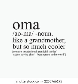 Oma Definition Gift For Women Grandma Birthday Christmas