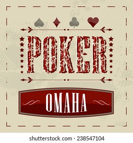 Omaha poker game retro background for vintage design/can be used as poker poster or design for your poker tournament/vector illustration