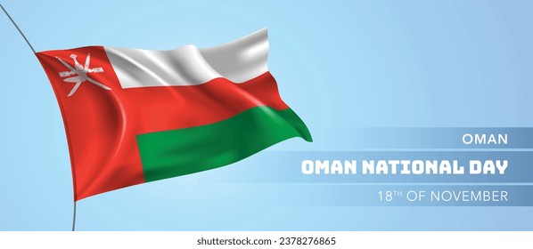 Oman happy national day greeting card, banner vector illustration. Omani holiday 18th of November design element with 3D flag